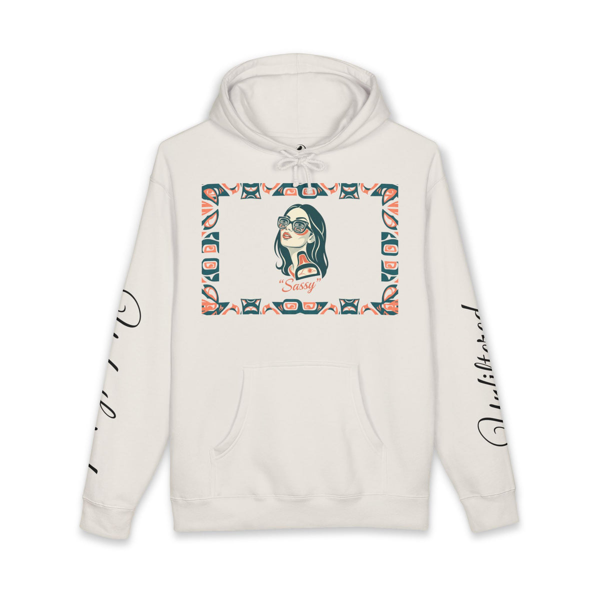 Sassy / Pre-Contact Attitude Hoodie — Indigenous design Graphic Pullover