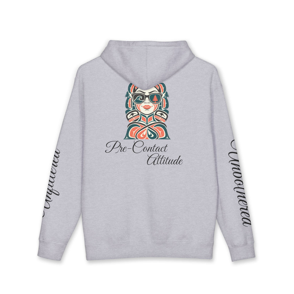 Sassy / Pre-Contact Attitude Hoodie — Indigenous design Graphic Pullover