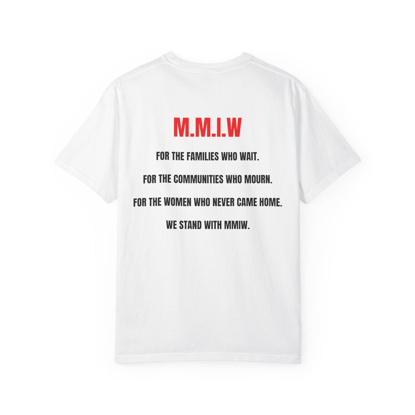MMIW "Remember Her" T-Shirt