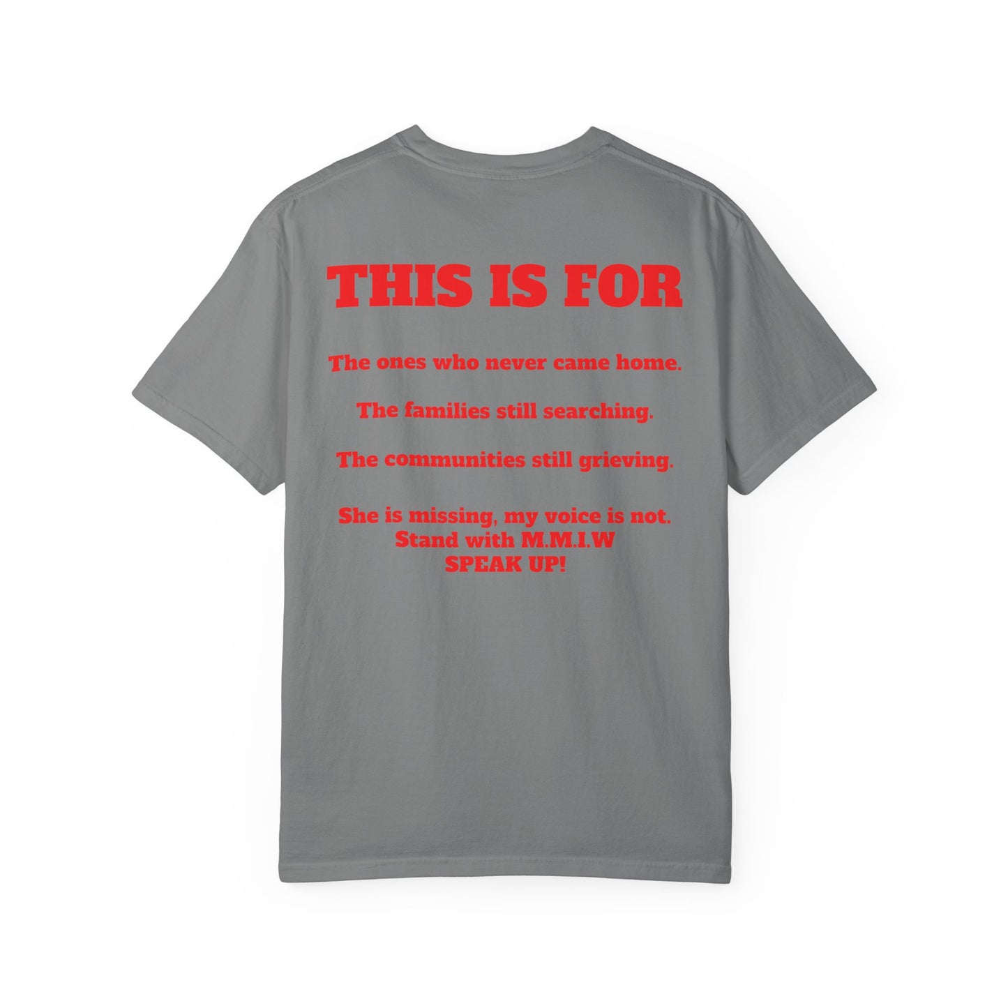 Remember Her T-Shirt — Native Rights Tribute Tee (M.M.I.W.)