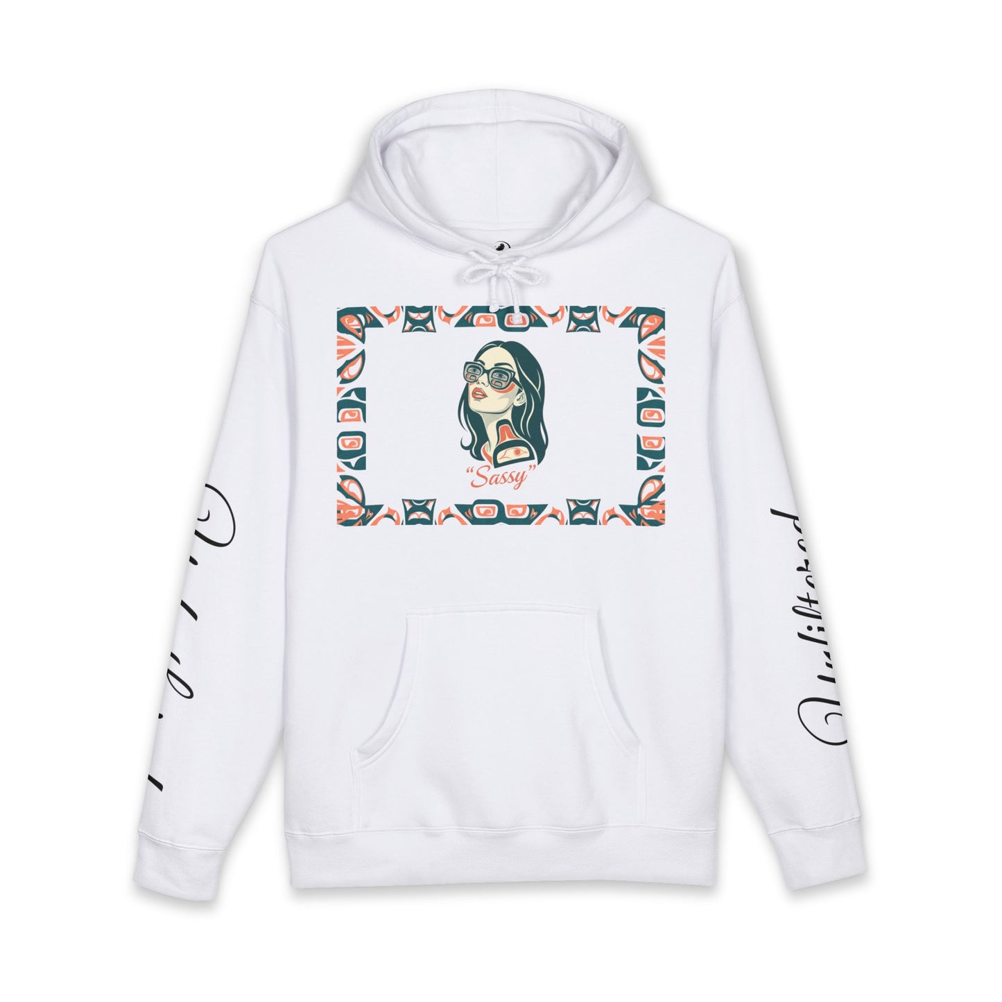 Sassy / Pre-Contact Attitude Hoodie — Indigenous design Graphic Pullover