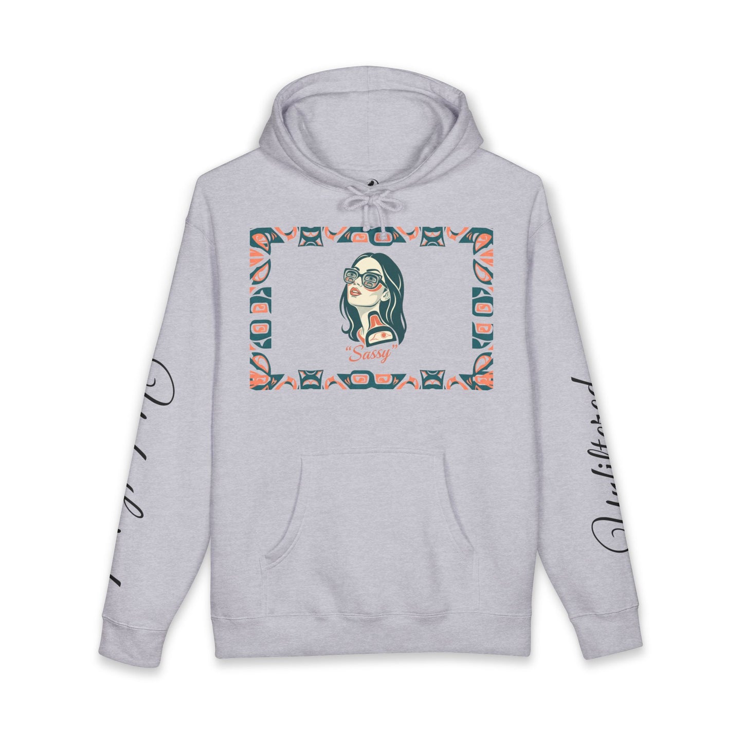 Sassy / Pre-Contact Attitude Hoodie — Indigenous design Graphic Pullover