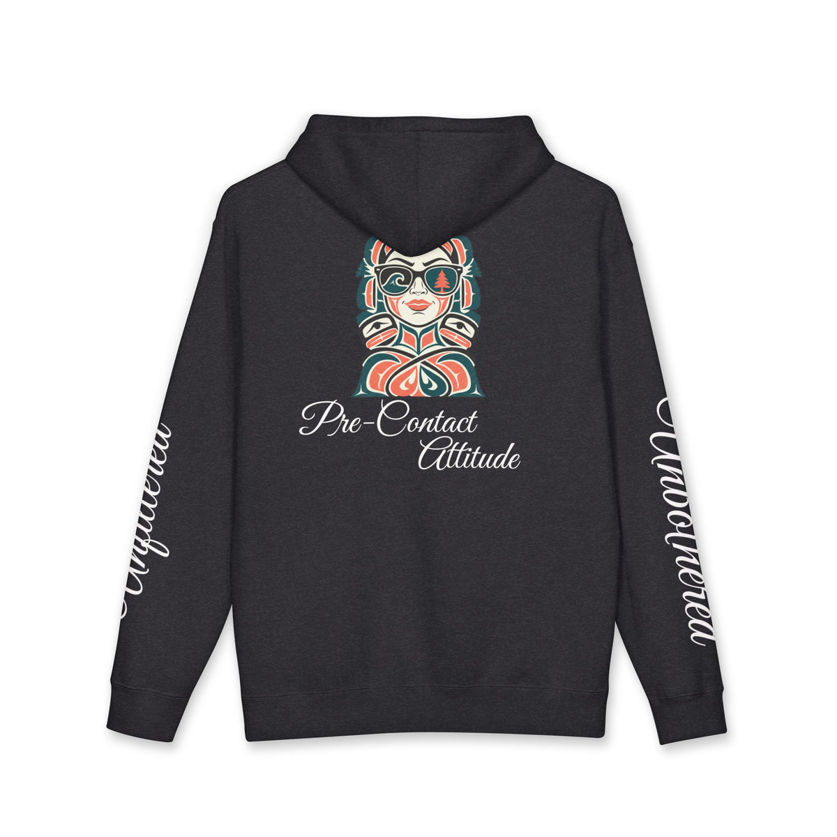 Sassy / Pre-Contact Attitude Hoodie — Indigenous design Graphic Pullover