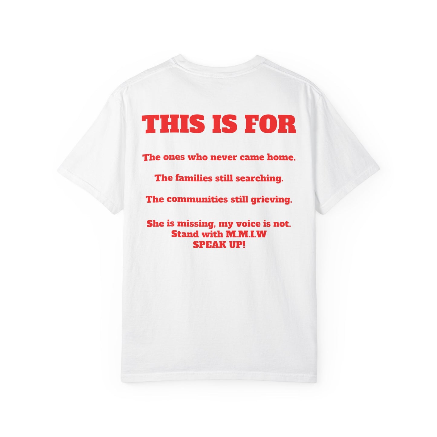 Remember Her T-Shirt — Native Rights Tribute Tee (M.M.I.W.)