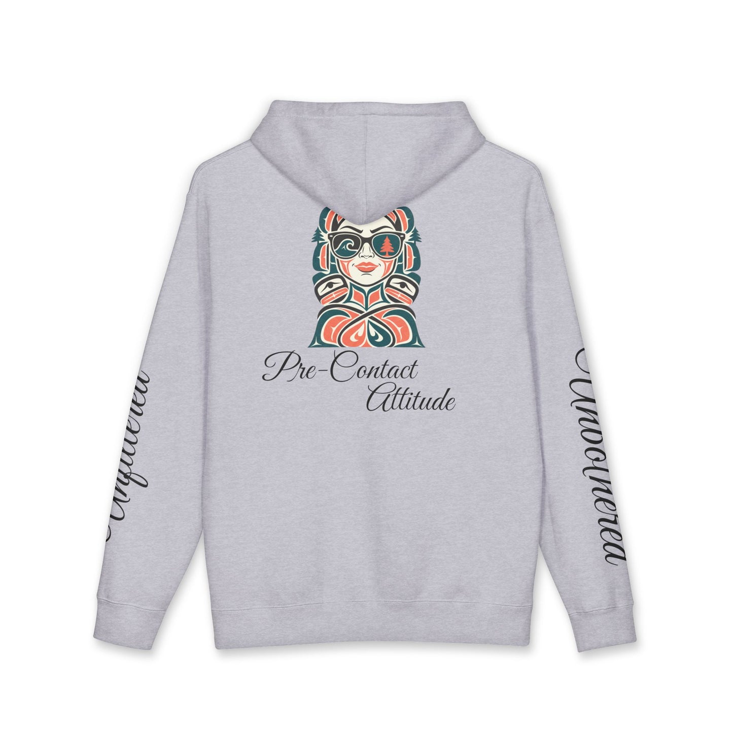 Sassy / Pre-Contact Attitude Hoodie — Indigenous design Graphic Pullover