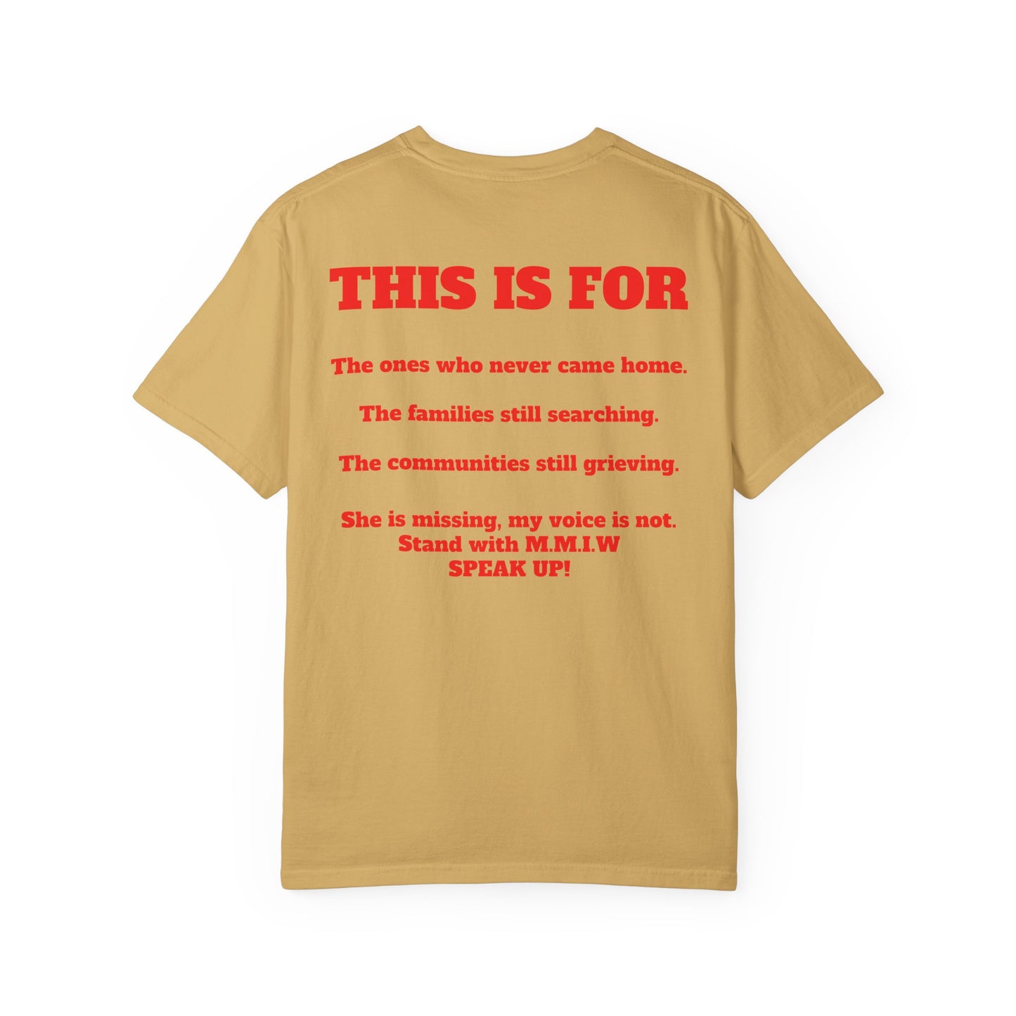 Remember Her T-Shirt — Native Rights Tribute Tee (M.M.I.W.)