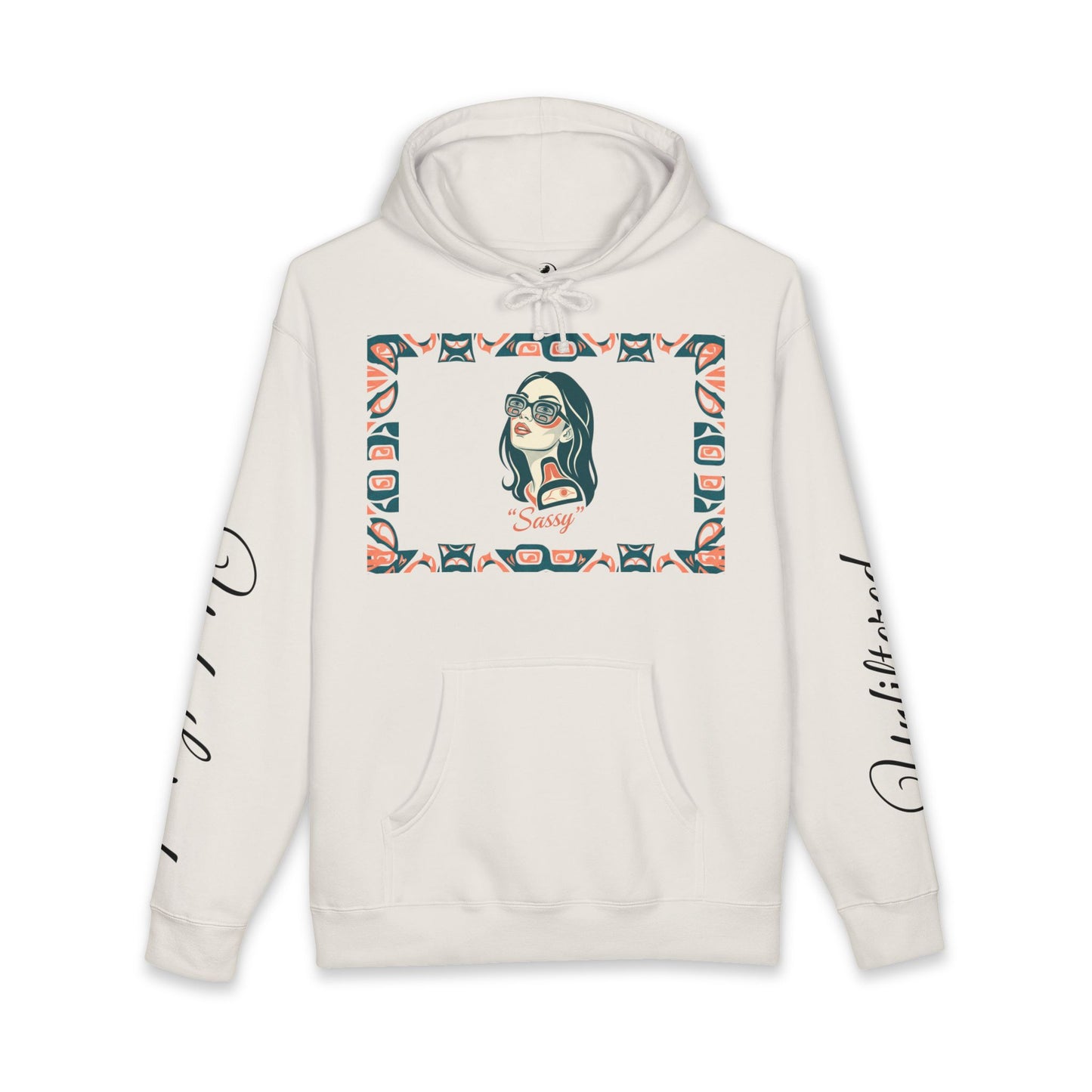 Sassy / Pre-Contact Attitude Hoodie — Indigenous design Graphic Pullover