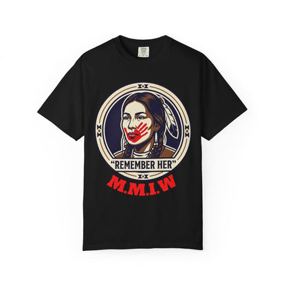 Remember Her T-Shirt — Native Rights Tribute Tee (M.M.I.W.)